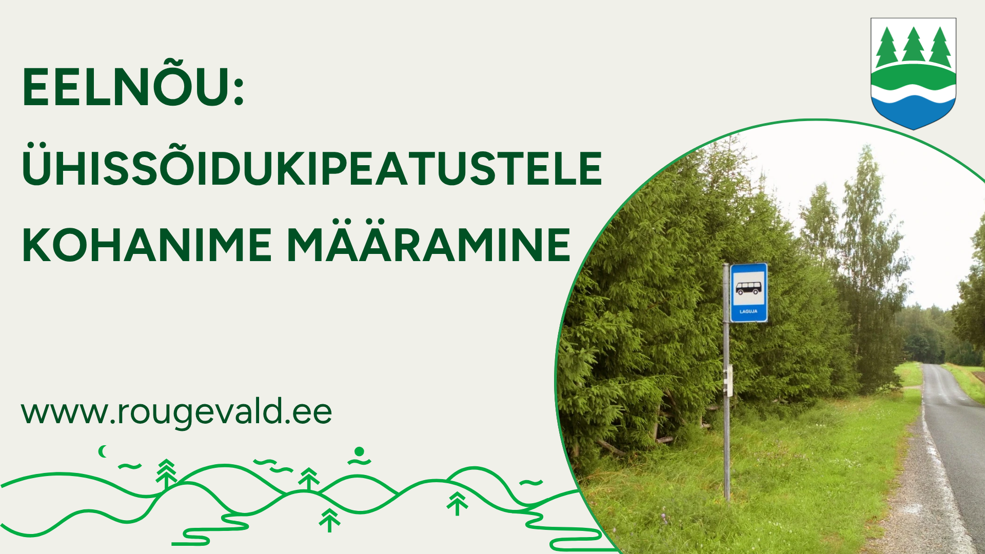 Ühissõidukipeatusele kohanime määramine