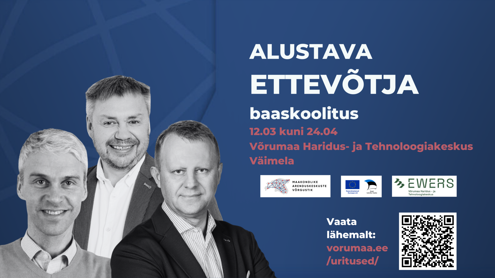 ALUSTAVA ETTEVÕTJA baaskoolitus 13.03 kuni 25.04 Võrumaa Haridus- ja Tehnoloogiakeskus, VÕRU (2)