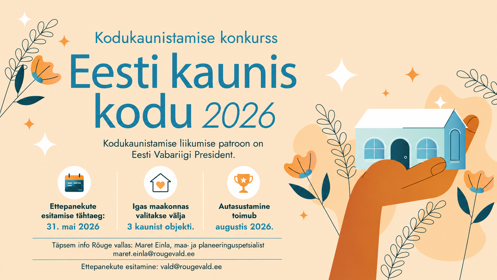 Kutsume teid kandideerima või naabrit märkama ja kaunitest kohtadest teatama kohalikele omavalitsustele e-kirja teel hiljemalt 31. mail:
